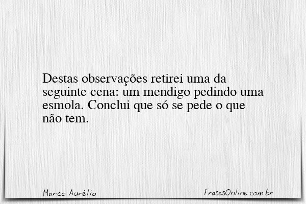 Frase de Marco Aurélio