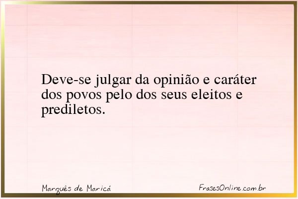 Frase de Marquês de Maricá