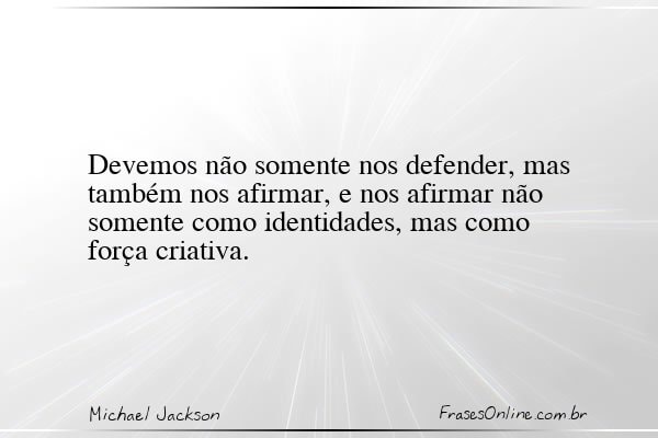 Frase de Michael Jackson