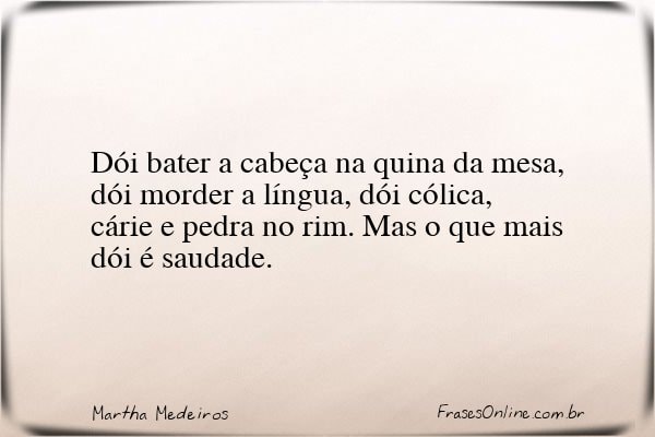 Frase de Martha Medeiros