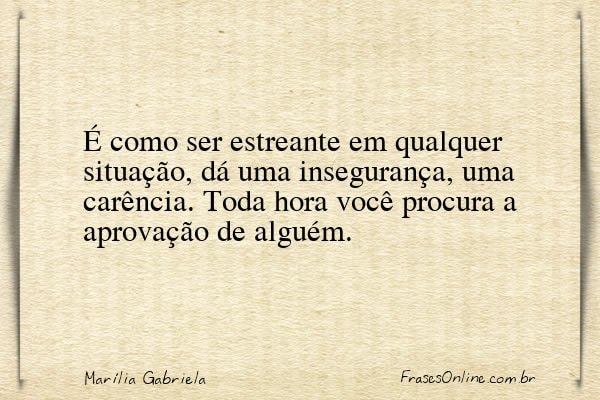 Frase de Marília Gabriela