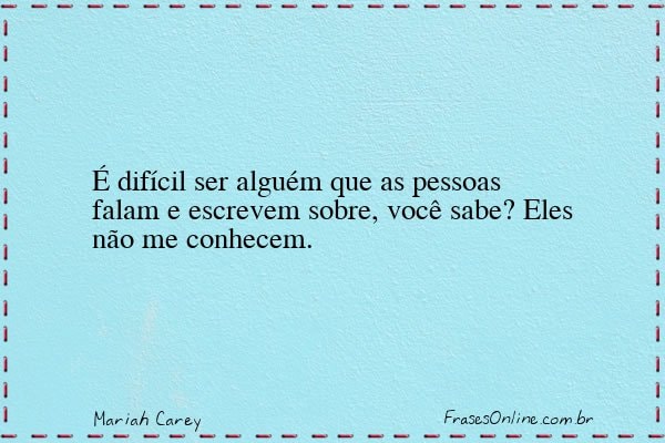 Frase de Mariah Carey