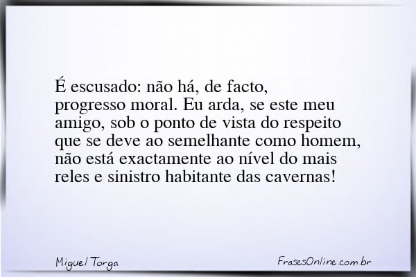 Frase de Miguel Torga
