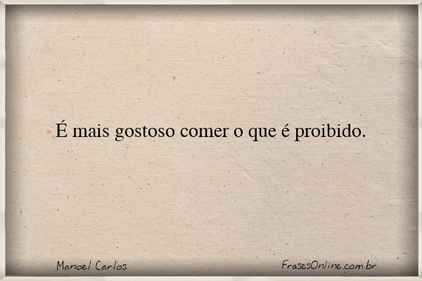 Frase de Manoel Carlos