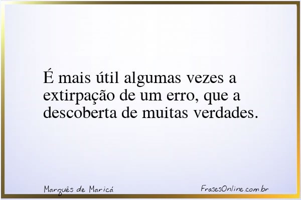 Frase de Marquês de Maricá