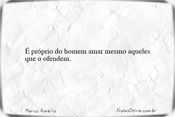 Frase de Marco Aurélio