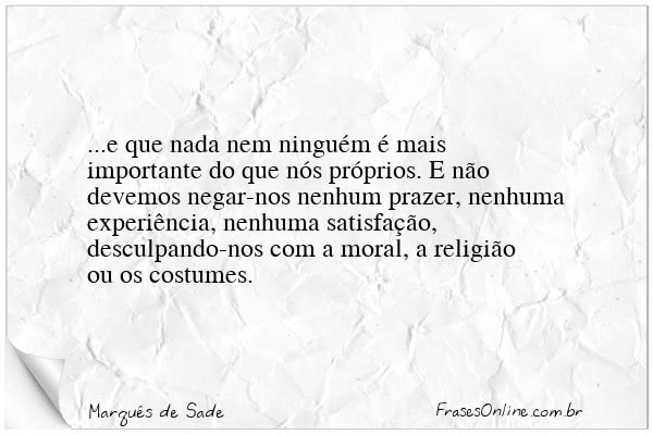 Frase de Marquês de Sade