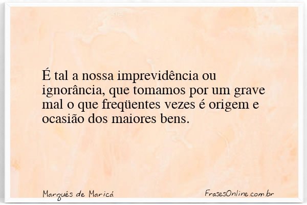 Frase de Marquês de Maricá