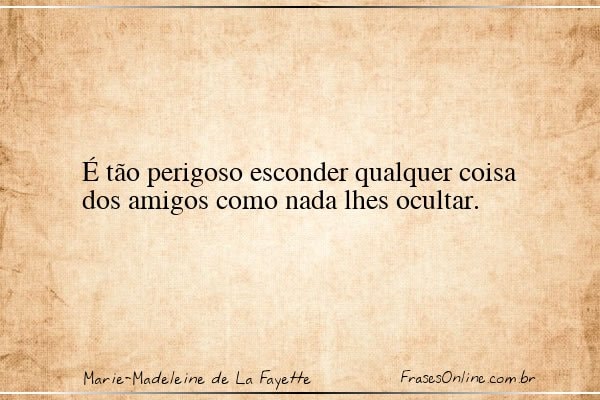 Frase de Marie-Madeleine de La Fayette