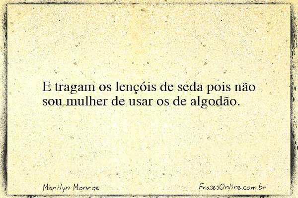 Frase de Marilyn Monroe