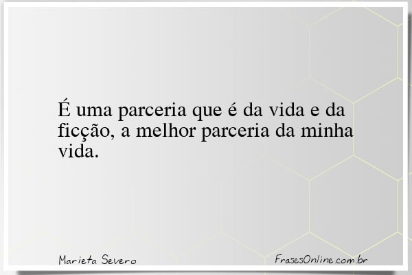 Frase de Marieta Severo