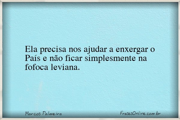 Frase de Marcos Palmeira