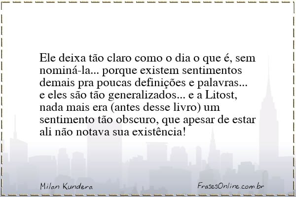 Frase de Milan Kundera