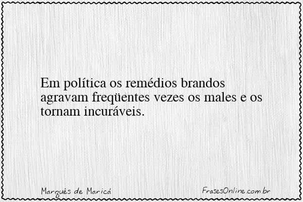Frase de Marquês de Maricá