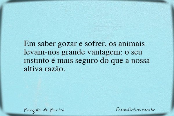 Frase de Marquês de Maricá