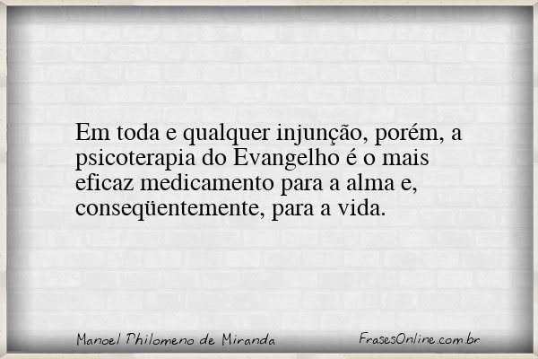 Frase de Manoel Philomeno de Miranda