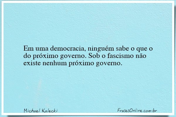 Frase de Michael Kalecki
