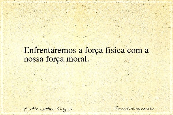 Frase de Martin Luther King Jr.