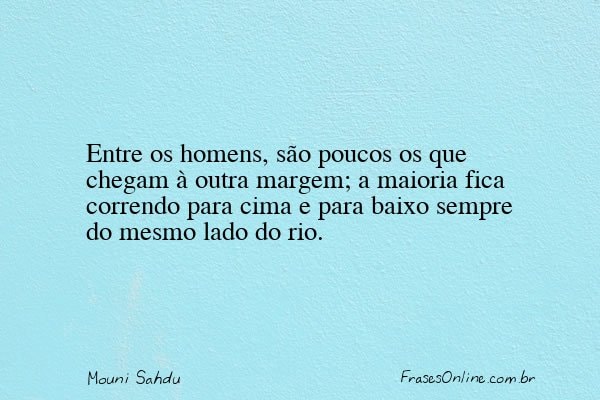 Frase de Mouni Sahdu