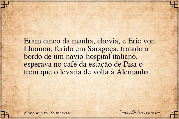Frase de Marguerite Yourcenar