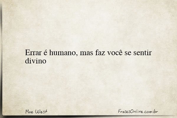 Frase de Mae West