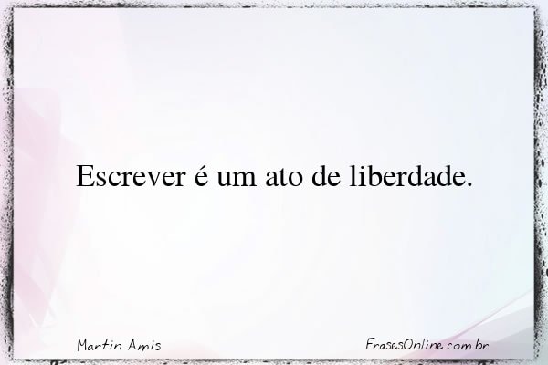 Frase de Martin Amis