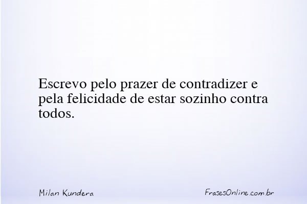 Frase de Milan Kundera