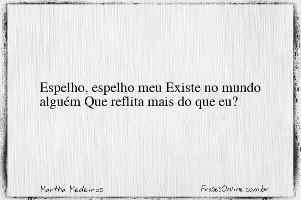 Frase de Martha Medeiros