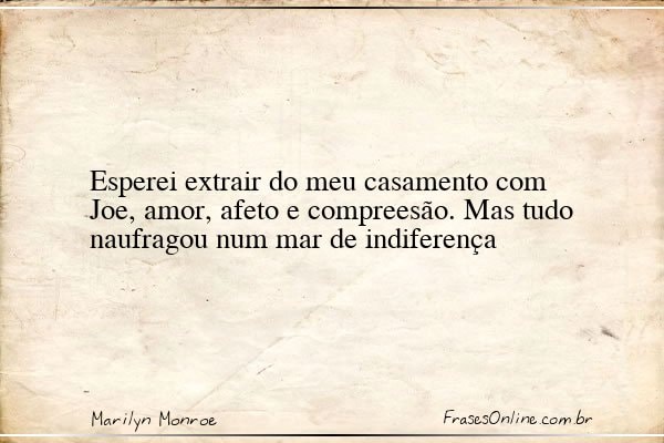 Frase de Marilyn Monroe