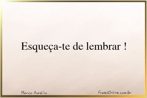 Frase de Marco Aurélio