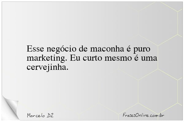Frase de Marcelo D2
