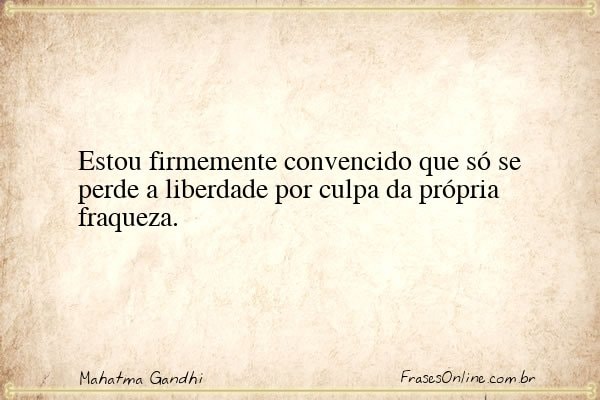 Frase de Mahatma Gandhi