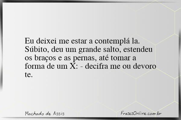 Frase de Machado de Assis