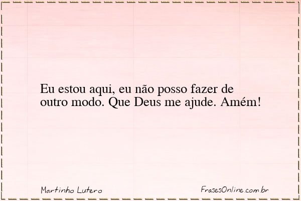 Frase de Martinho Lutero