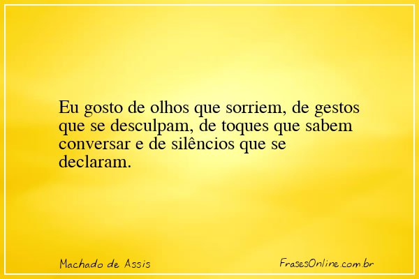Frase de Machado de Assis