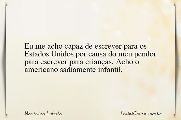 Frase de Monteiro Lobato
