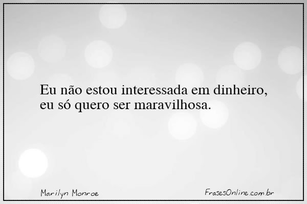 Frase de Marilyn Monroe