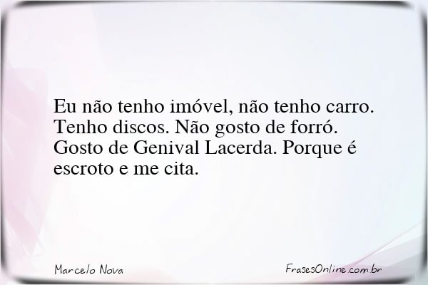 Frase de Marcelo Nova