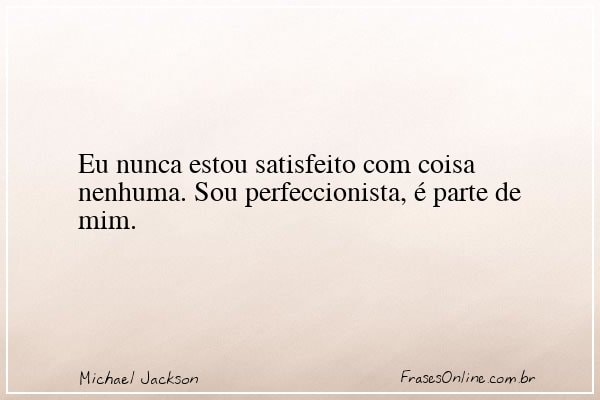 Frase de Michael Jackson