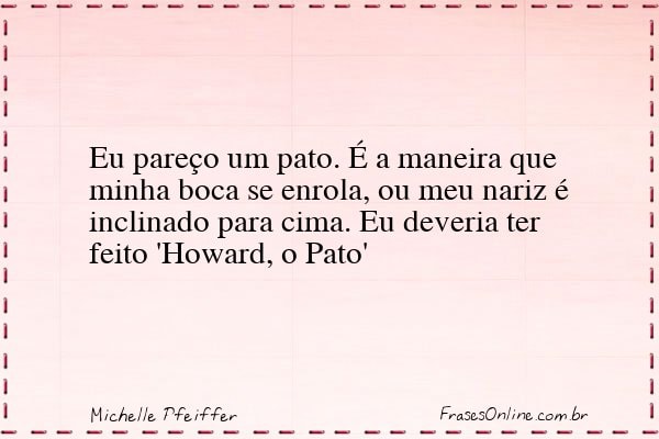 Frase de Michelle Pfeiffer