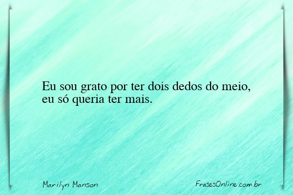 Frase de Marilyn Manson
