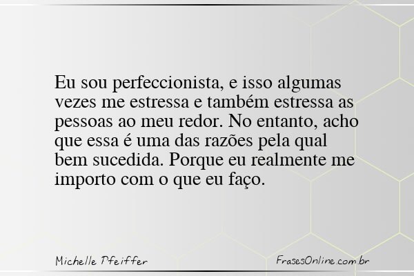 Frase de Michelle Pfeiffer