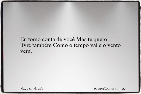 Frase de Marisa Monte
