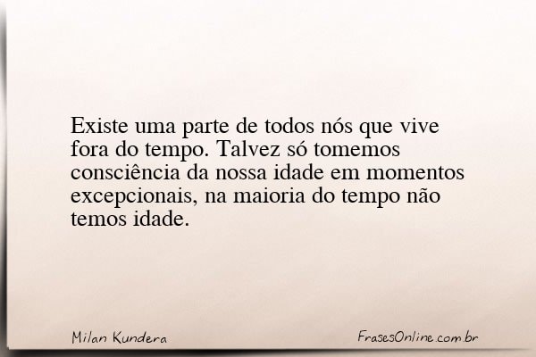 Frase de Milan Kundera