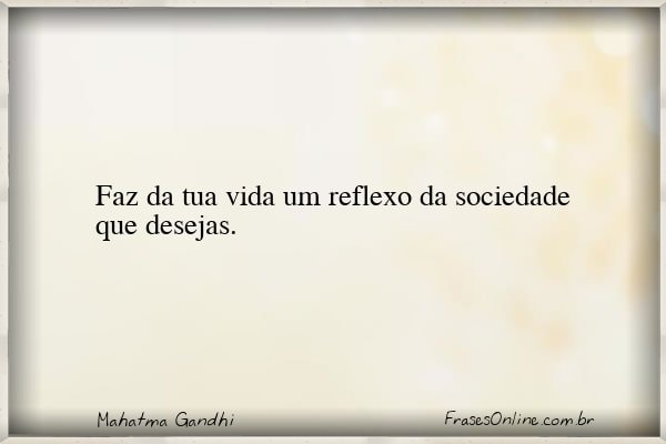 Frase de Mahatma Gandhi