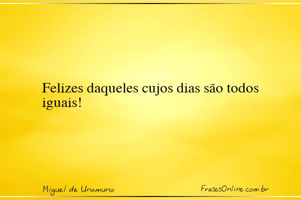 Frase de Miguel de Unamuno