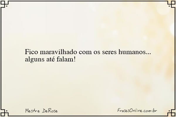 Frase de Mestre DeRose