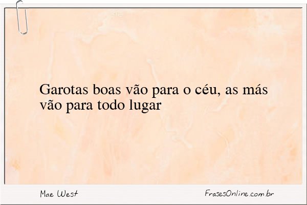 Frase de Mae West