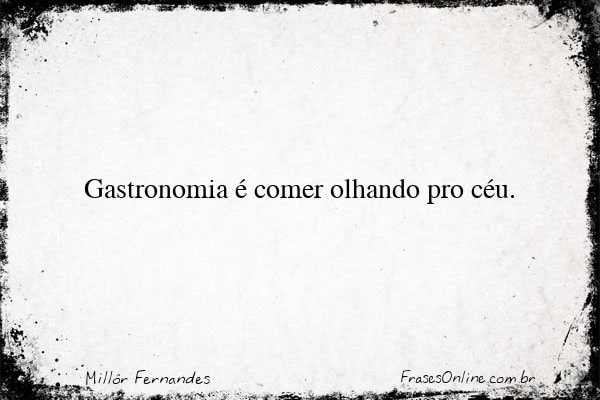 Frase de Millôr Fernandes