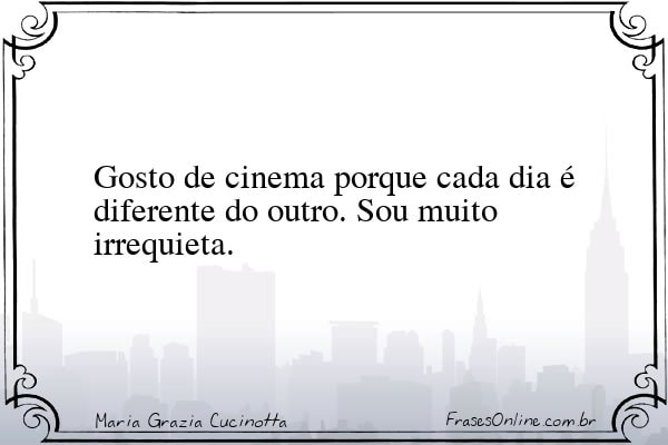 Frase de Maria Grazia Cucinotta